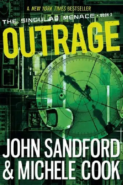 Outrage (The Singular Menace, 2) by John Sandford