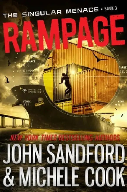 Rampage (the Singular Menace, 3) by John Sandford