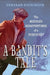 A Bandit's Tale: The Muddled Misadventures of a Pickpocket by Deborah Hopkinson