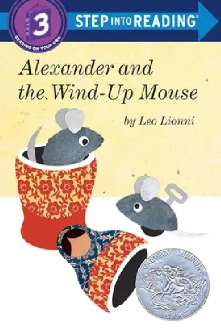 Alexander and the Wind-Up Mouse by Leo Lionni