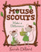 Mouse Scouts: Make a Difference by Sarah Dillard