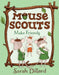 Mouse Scouts: Make Friends by Sarah Dillard