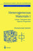 Heterogeneous Materials I: Linear Transport and Optical Properties by Muhammad Sahimi