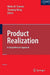 Production Realization: A Comprehensive Approach by Mileta Tomovic, Shaoping Wang