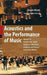 Acoustics and the Performance of Music: Manual for Acousticians, Audio Engineers, Musicians, Architects and Musical Instrument Makers by Jürgen Meyer