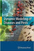 Dynamic Modeling Of Diseases And Pests by Bruce Hannon, Matthias Ruth