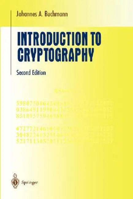 Introduction to Cryptography by Johannes Buchmann