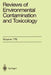 Reviews of Environmental Contamination and Toxicology by George W. Ware