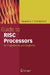 Guide to RISC Processors: For Programmers and Engineers by Sivarama P. Dandamudi