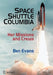 Space Shuttle Columbia: Her Missions and Crews by Ben Evans