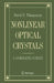 Nonlinear Optical Crystals: A Complete Survey by David N. Nikogosyan