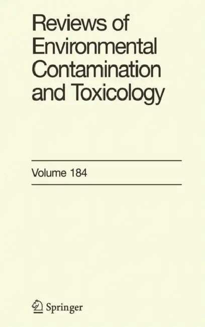 Reviews of Environmental Contamination and Toxicology 184 by George Ware