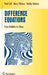 Difference Equations: From Rabbits to Chaos by Paul Cull