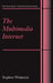 The Multimedia Internet by Stephen Weinstein