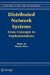 Distributed Network Systems: From Concepts to Implementations by Weijia Jia, Wanlei Zhou