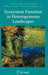 Ecosystem Function in Heterogeneous Landscapes by Gary M. Lovett