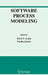 Software Process Modeling by Silvia T. Acuna