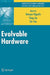 Evolvable Hardware by Tetsuya Higuchi