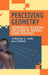 Perceiving Geometry: Geometrical Illusions Explained by Natural Scene Statistics by Catherine Q. Howe, Dale Purves