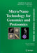 Micro/Nano Technologies for Genomics and Proteomics by Mihrimah Ozkan