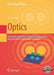 Optics: Learning by Computing, with Examples Using Maple, Mathcad(r), Matlab(r), Mathematica(r), and Maple(r) by Karl Dieter Moeller