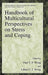 Handbook of Multicultural Perspectives on Stress and Coping by Paul T. P. Wong