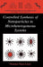 Controlled Synthesis of Nanoparticles in Microheterogeneous Systems by Vincenzo Turco Liveri