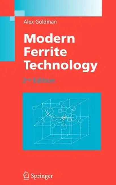 Modern Ferrite Technology by Alex Goldman