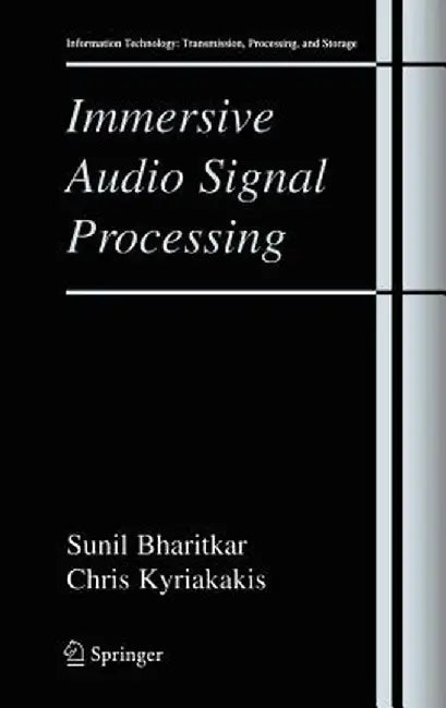 Immersive Audio Signal Processing by Sunil Bharitkar