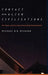 Contact with Alien Civilizations: Our Hopes and Fears about Encountering Extraterrestrials by Michael Michaud