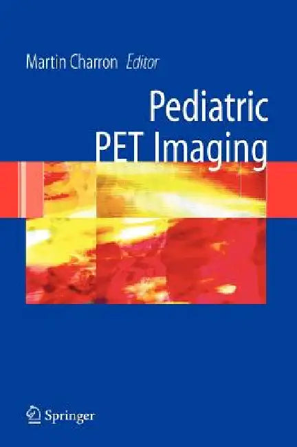 Pediatric Pet Imaging by Martin Charron