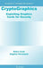 Cryptographics: Exploiting Graphics Cards for Security by Debra Cook