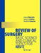 Review of Surgery: Basic Science and Clinical Topics for ABSITE by Gamal Mostafa, Cathey Lamont, Frederick L. Greene
