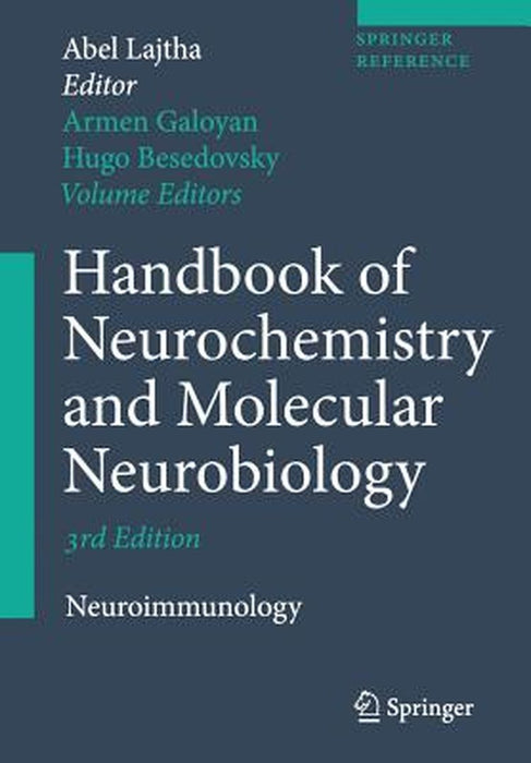 Handbook of Neurochemistry and Molecular Neurobiology: Neuroimmunology by Armen Galoyan