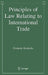 Principles of Law Relating to International Trade by Nicholas Kouladis