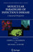 Molecular Paradigms of Infectious Disease: A Bacterial Perspective by Cheryl A. Nickerson, Michael Schurr