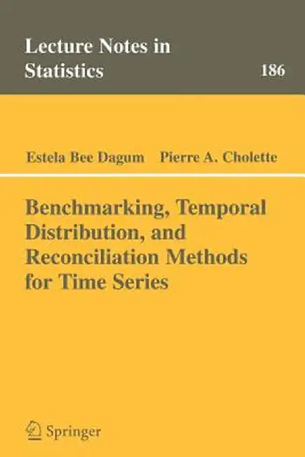 Benchmarking, Temporal Distribution, and Reconciliation Methods for Time Series by Estela Bee Dagum