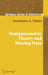 Semiparametric Theory and Missing Data by Anastasios Tsiatis