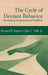 The Cycle of Deviant Behavior: Investigating Intergenerational Parallelism by Howard B. Kaplan