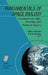 Fundamentals of Space Biology: Research on Cells, Animals, and Plants in Space by Gilles Clément, K. Slenzka