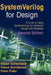 Systemverilog for Design Second Edition: A Guide to Using Systemverilog for Hardware Design and Modeling by Stuart Sutherland