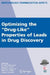 Optimizing the Drug-Like Properties of Leads in Drug Discovery [With CDROM] by Ronald Borchardt, Edward Kerns, Michael Hageman