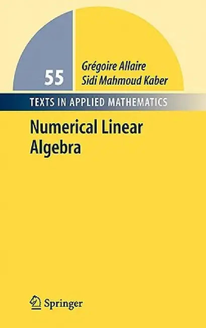 Numerical Linear Algebra by Grégoire Allaire