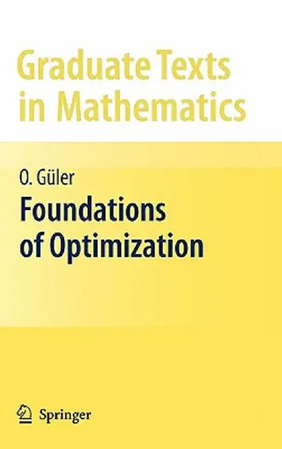 Foundations of Optimization by Osman Güler