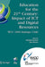 Education for the 21st Century - Impact of ICT and Digital Resources: Ifip 19th World Computer Congress, Tc-3 Education, August 21-24, 2006, Santiago, by Deepak Kumar
