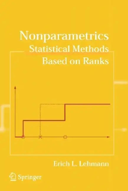 Nonparametrics: Statistical Methods Based on Ranks by H. J. M. D'Abrera