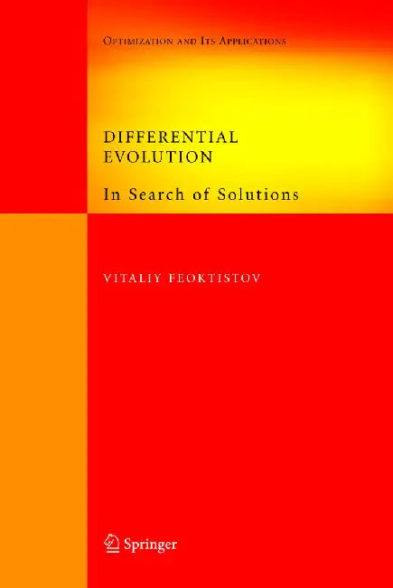 Differential Evolution: In Search of Solutions by Vitaliy Feoktistov