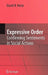 Expressive Order: Confirming Sentiments in Social Actions by David R. Heise