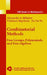 Combinatorial Methods: Free Groups, Polynomials, and Free Algebras by Vladimir Shpilrain, Alexander Mikhalev, Jie-Tai Yu