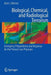 Biological, Chemical, And Radiological Terrorism: Emergency Preparedness and Response for the Primary Care Physician by Alan Melnick